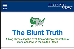 Article: Seyfarth Shaw – The Blunt Truth Blog: Marijuana Still Legally Risky For Non-Citizens (And Those Who Sponsor Them)