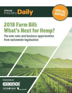 2018 Farm Bill Special Report: What’s Next for Hemp? Published By Hemp Industry Daily