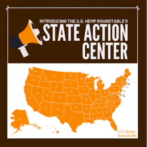 U.S. Hemp Roundtable Found "State Action Center."
