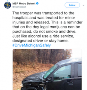 You Can't Legislate For Stupidity!  Driver high on marijuana crashes into Michigan trooper on the morning cannabis became legal, troopers say