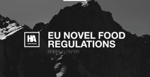 Hanway Publish New Report: NEW  EU Novel Food Regulations Report (updated with analysis of FSA announcement)