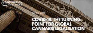 UK Cannabis Consultancy, Prohibition, Says COVID-19 Will Make Regulated Cannabis Sector More Attractive To Governments Worldwide