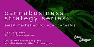 Email marketing tips + tricks for your cannabiz!