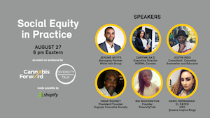 Social Equity in Practice | A Co-Produced Event by Cannabis Forward x DiversityTalk