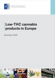 Report: Low-THC cannabis products in Europe - EMCDDA, Lisbon, December 2020
