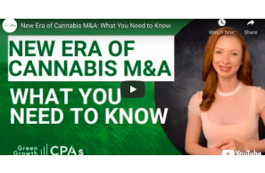 June 4: Green Growth CPA's: New Era of Cannabis M&A: What You Need to Know