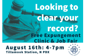 Oregon Cannabis Assoc: Expungement Clinic 16 August