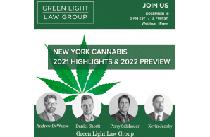 Green Light Law Group: New York Cannabis: 2021 Highlights & 2022 Preview