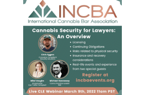 Cannabis Security For Lawyers: An Overview
