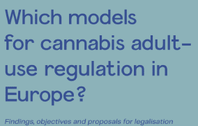 Augur Research: “Which models for cannabis #adult-use regulation in Europe? Findings, objectives and proposals for legalisation”,