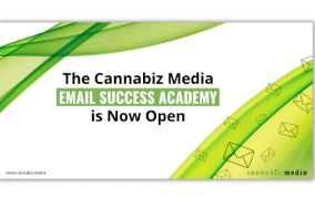 The Cannabiz Media Email Success Academy