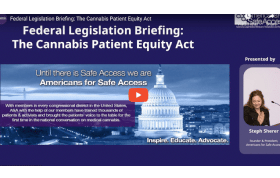 ASA: Federal Legislation Briefing: The Cannabis Patient Equity Act