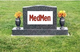 Fortune Article Suggests That MedMen Could Be In Death Throes After Details Of Regulatory Filing Made Public
