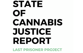 Report: Last Prisoner Project Publish 2023 State of Cannabis Justice Award