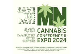 The MN Cannabis Conference & Expo will be held on Wednesday, April 10, 2024, in Mankato, MN