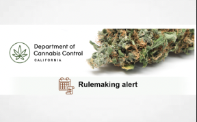 Department of Cannabis Control Files Emergency Rulemaking Action for Cultivation License Changes at the Time of Renewal pursuant to Business and Professions Code section 26061.5