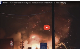 Clinton Township explosion: Marijuana distributor blast sends chunks of metal of flying
