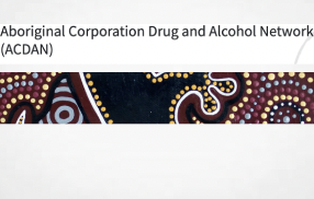 Resource: Australia - Aboriginal Corporation Drug and Alcohol Network (ACDAN)
