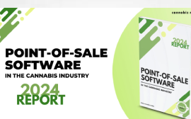 New Publication: Point-of-Sale Software in the Cannabis Industry – 2024 Report