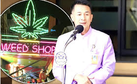 Thailand ... "I want the health ministry to amend the rules and re-list cannabis as a narcotic," Prime Minister Srettha Thavisin says on social media platform X.