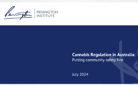 Australia - New Report Published: The Pennington Institute - Cannabis Regulation in Australia: Putting community safety first