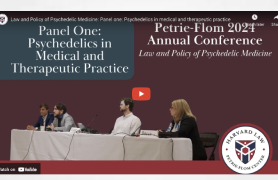 Video: Petrie-Flom Center 2024 Annual Conference: Law and Policy of Psychedelic Medicine Panel one: Psychedelics in medical and therapeutic practice