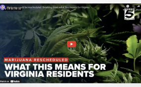 Marijuana could be rescheduled: Breaking down what this means for Virginia