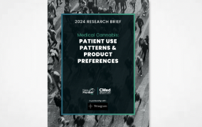 Research Brief: Medical Cannabis: Patient Use Patterns and Product Preferences