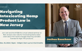 Join the New Jersey State Bar Association for a crucial seminar on the recent statutory amendments and litigation regarding the sale of intoxicating hemp products in New Jersey