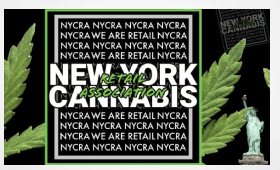 New York Cannabis Retail Association Want To Make Their Voice Hear On .. Proximity Protection Waivers