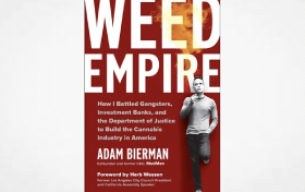 The Bierman is back...  Look he did  his way etc etc...."How I Battled Gangsters, Investment Banks, and the Department of Justice to Build the Cannabis Industry in America"