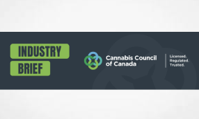 Cannabis Council of Canada Alert: Overview of the amendmendments to cannabis  regulations March 2025