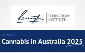 New Report: The Pennington Institute - Cannabis In Australia 2025