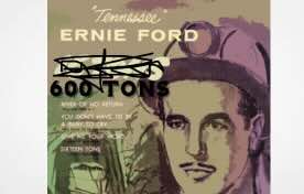 Ernie Ford Only Had 16 Tons, Germany Is Approaching 600!