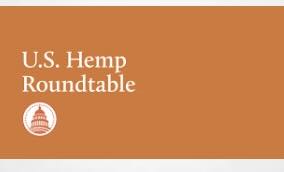 Press Release: U.S. Hemp Roundtable Builds Bipartisan Momentum on Capitol Hill