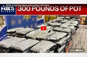 USA: New Report: 300 lbs of weed found during routine eviction!