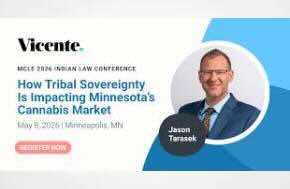 Press Release: Cannabis Attorney Jason Tarasek to Represent Vicente LLP at the 2026 Indian Law Conference in Minneapolis
