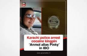 Karachi police get 3-day physical remand of alleged cocaine queenpin Anmol alias Pinky
