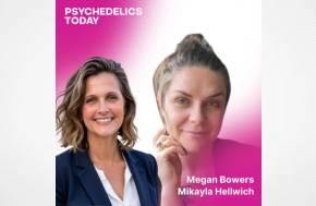 Podcast: Megan Bowers & Mikayla Hellwich: MDMA History, Harm Reduction, and the Problem With Prohibition