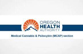 OPS - Newsletter  - Oregon Psilocybin Services (OPS) and Oregon Medical Marijuana Program (OMMP) will merge and become the Oregon Medical Cannabis & Psilocybin (MCAP) section