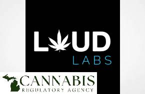 Press Release: Michigan’s Cannabis Regulatory Agency Suspends Loud Labs of Michigan Hemp Processor-Handler License